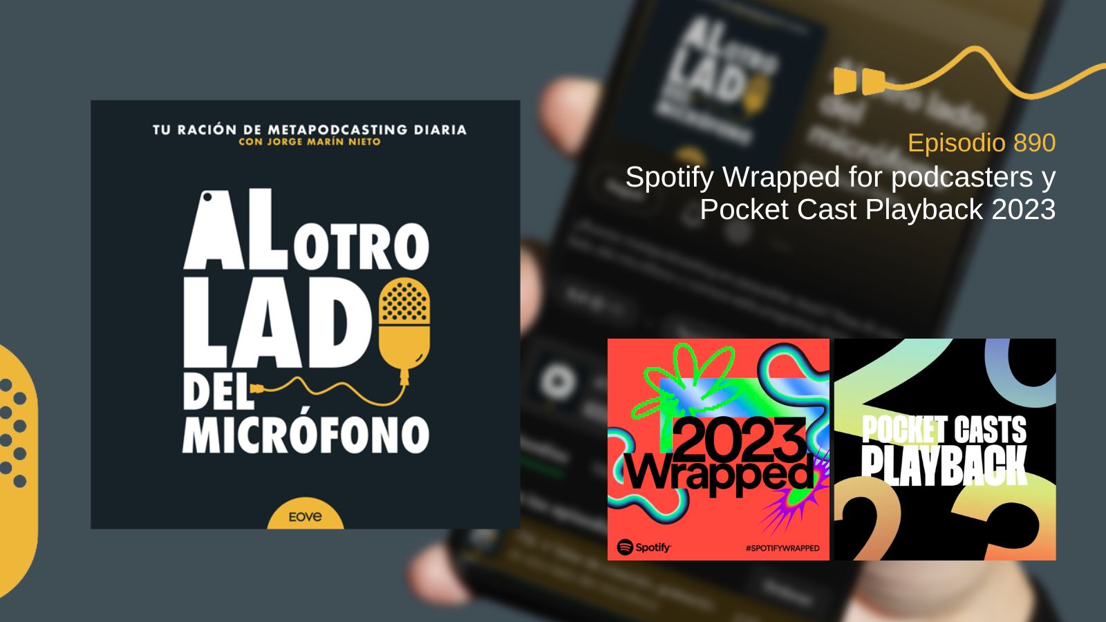 Spotify Wrapped for podcasters y Pocket Cast Playback 2023