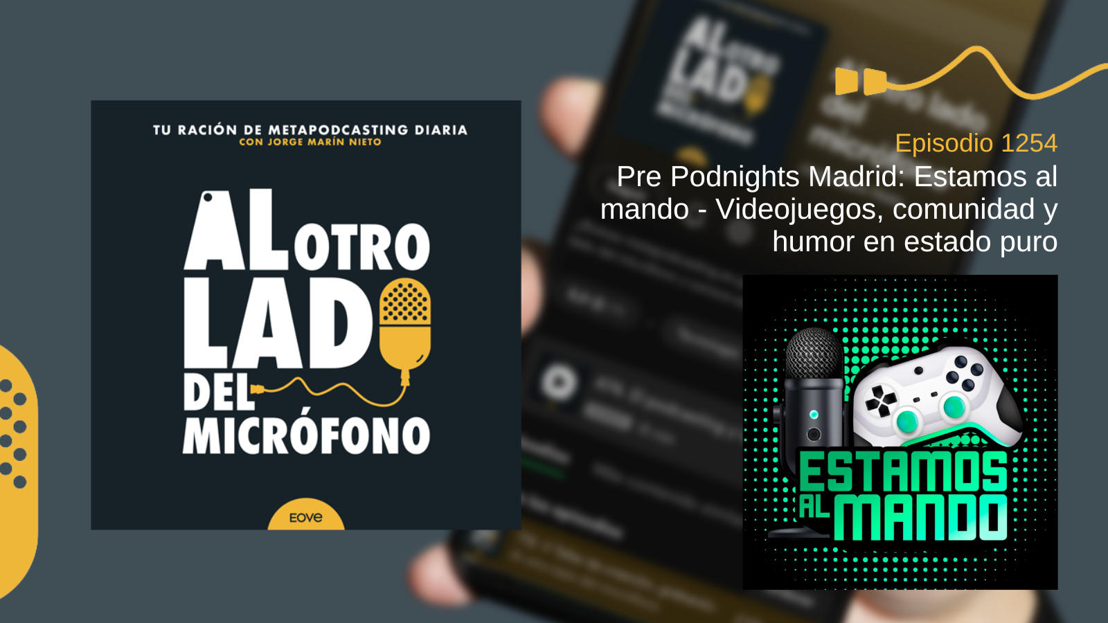 Pre Podnights Madrid: Estamos al mando – Videojuegos, comunidad y humor en estado puro