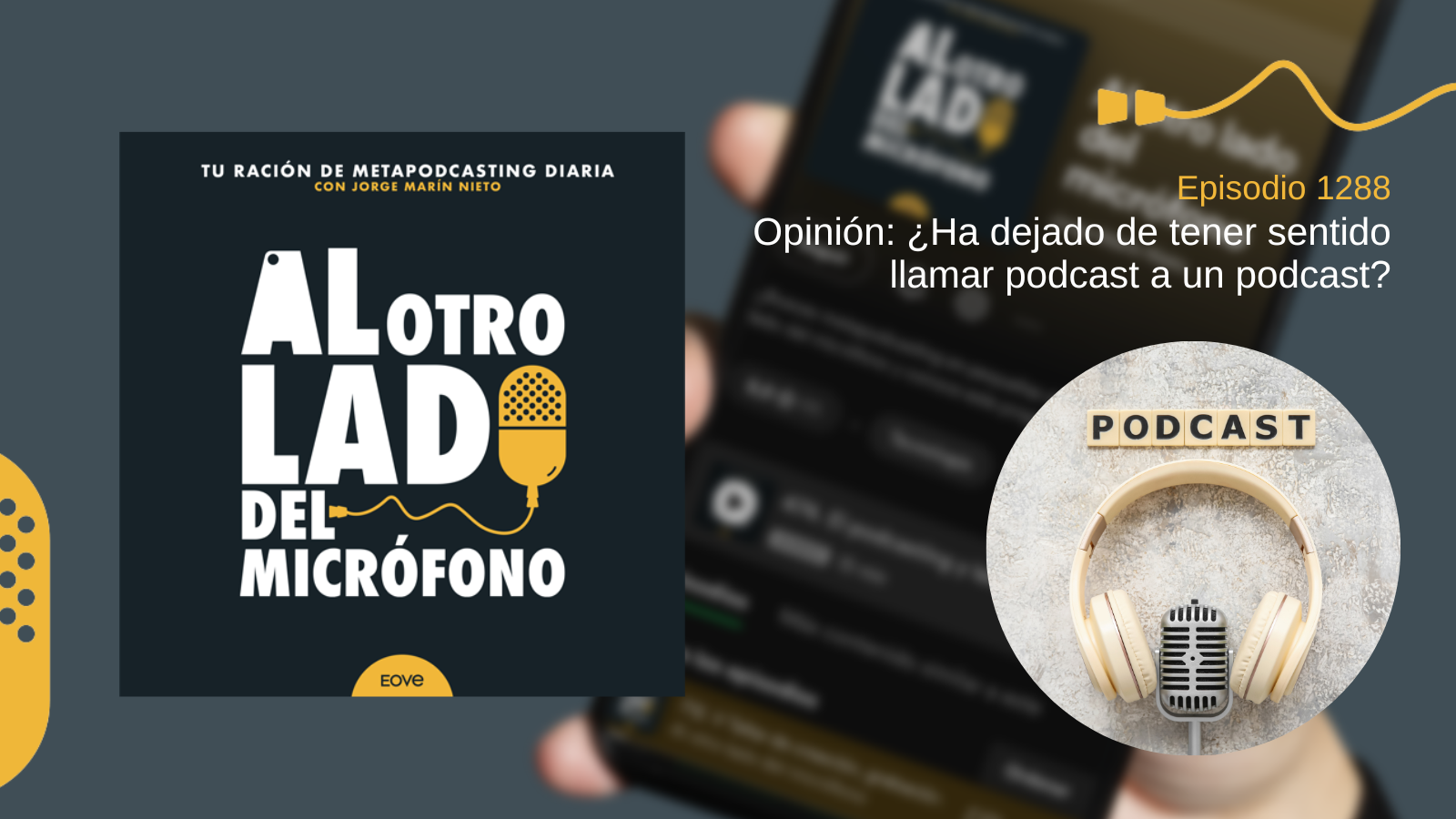 Opinión: ¿Ha dejado de tener sentido llamar podcast a un podcast?