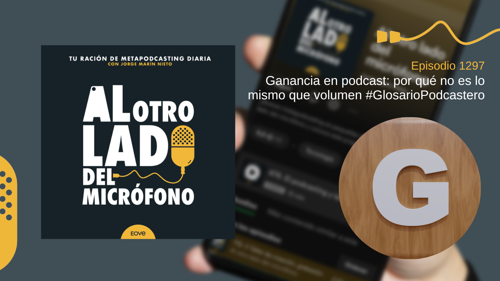 Ganancia en podcast: por qué no es lo mismo que volumen #GlosarioPodcastero