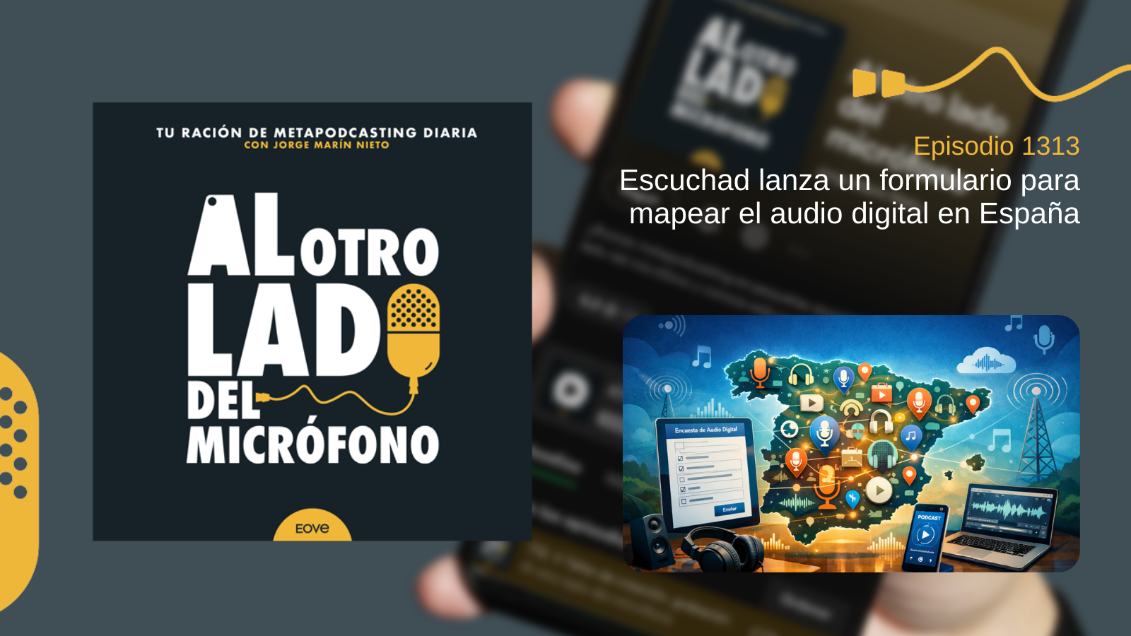 Escuchad lanza un formulario para mapear el audio digital en España