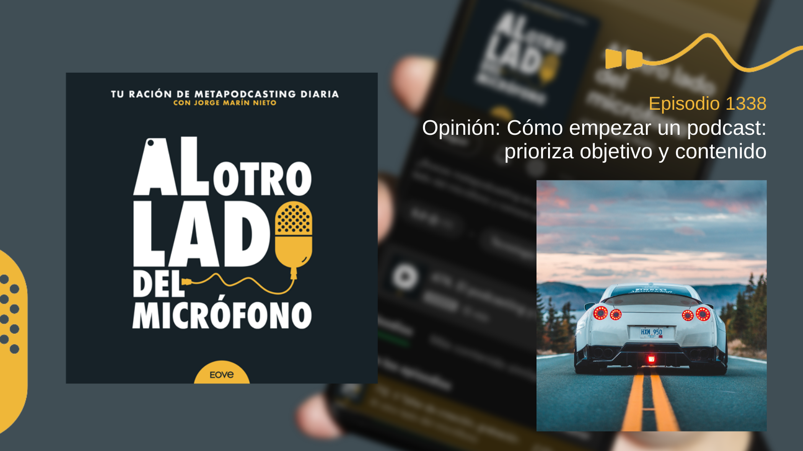 Opinión: Cómo empezar un podcast: prioriza objetivo y contenido