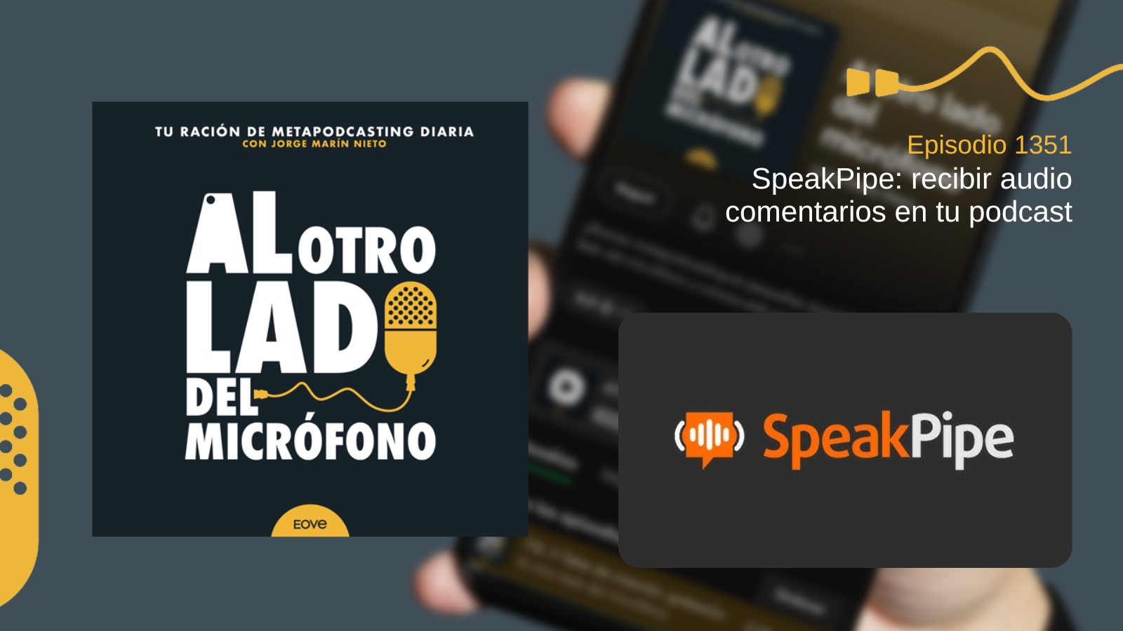 SpeakPipe: recibir audio comentarios en tu podcast