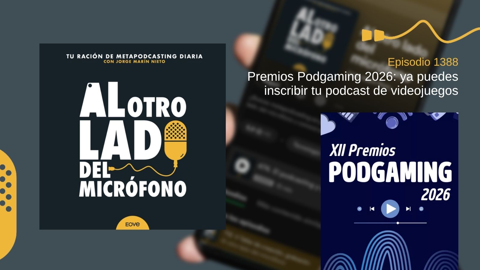 Premios Podgaming 2026: ya puedes inscribir tu podcast de videojuegos