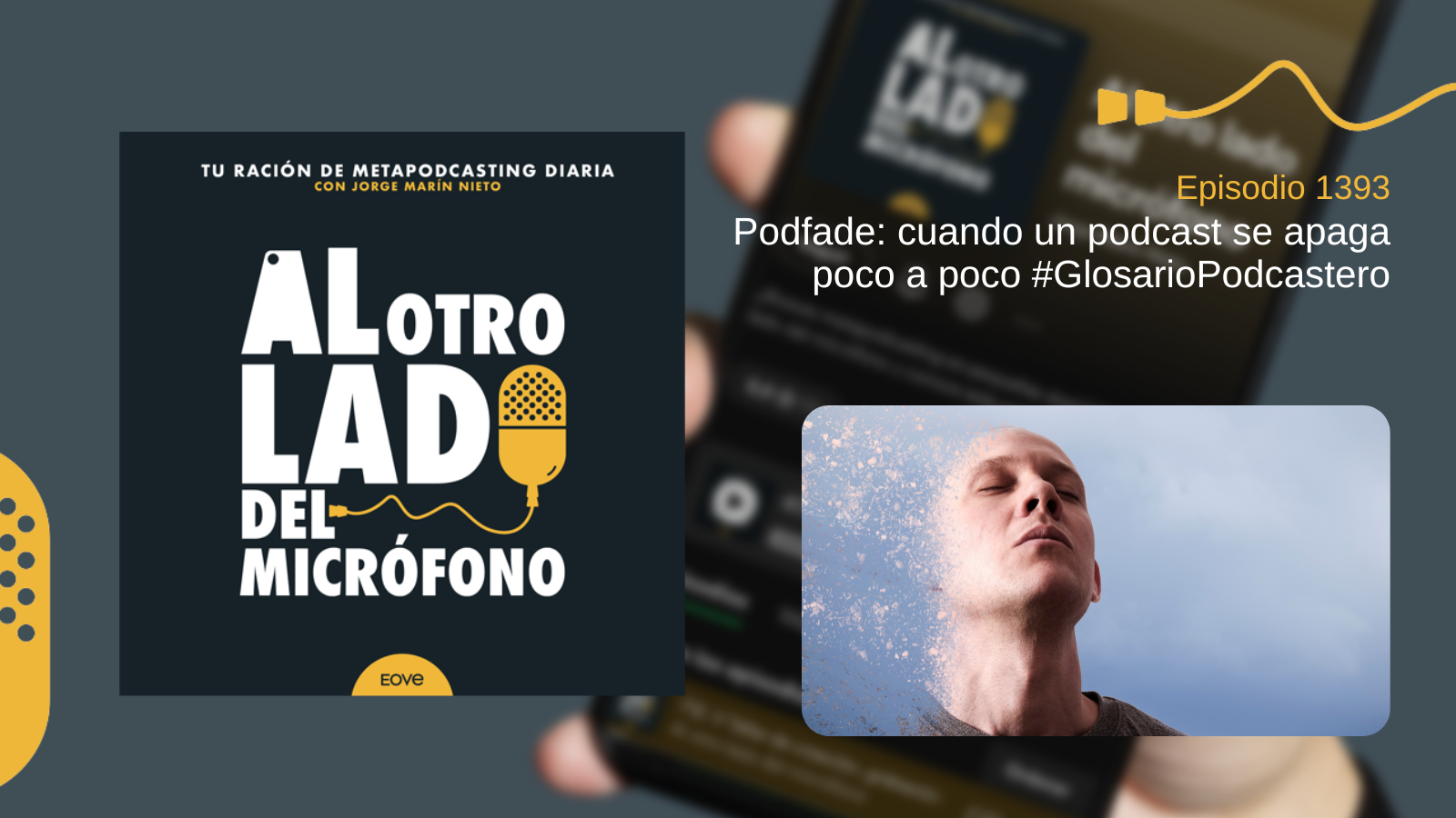 Podfade: cuando un podcast se apaga poco a poco #GlosarioPodcastero