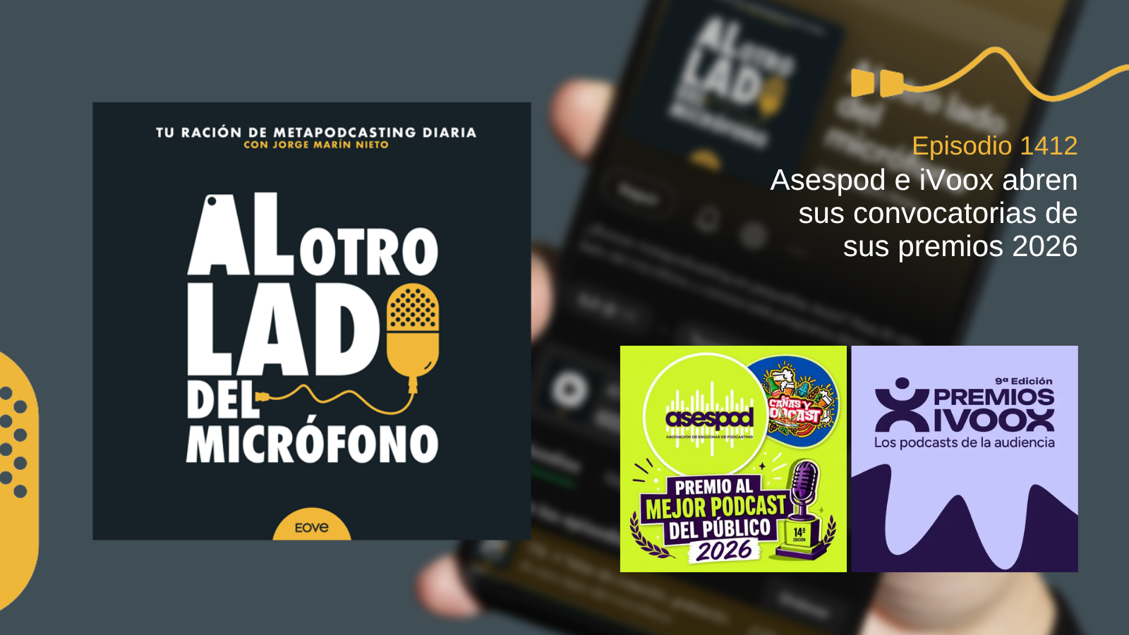 Asespod e iVoox abren las convocatorias de sus premios 2026