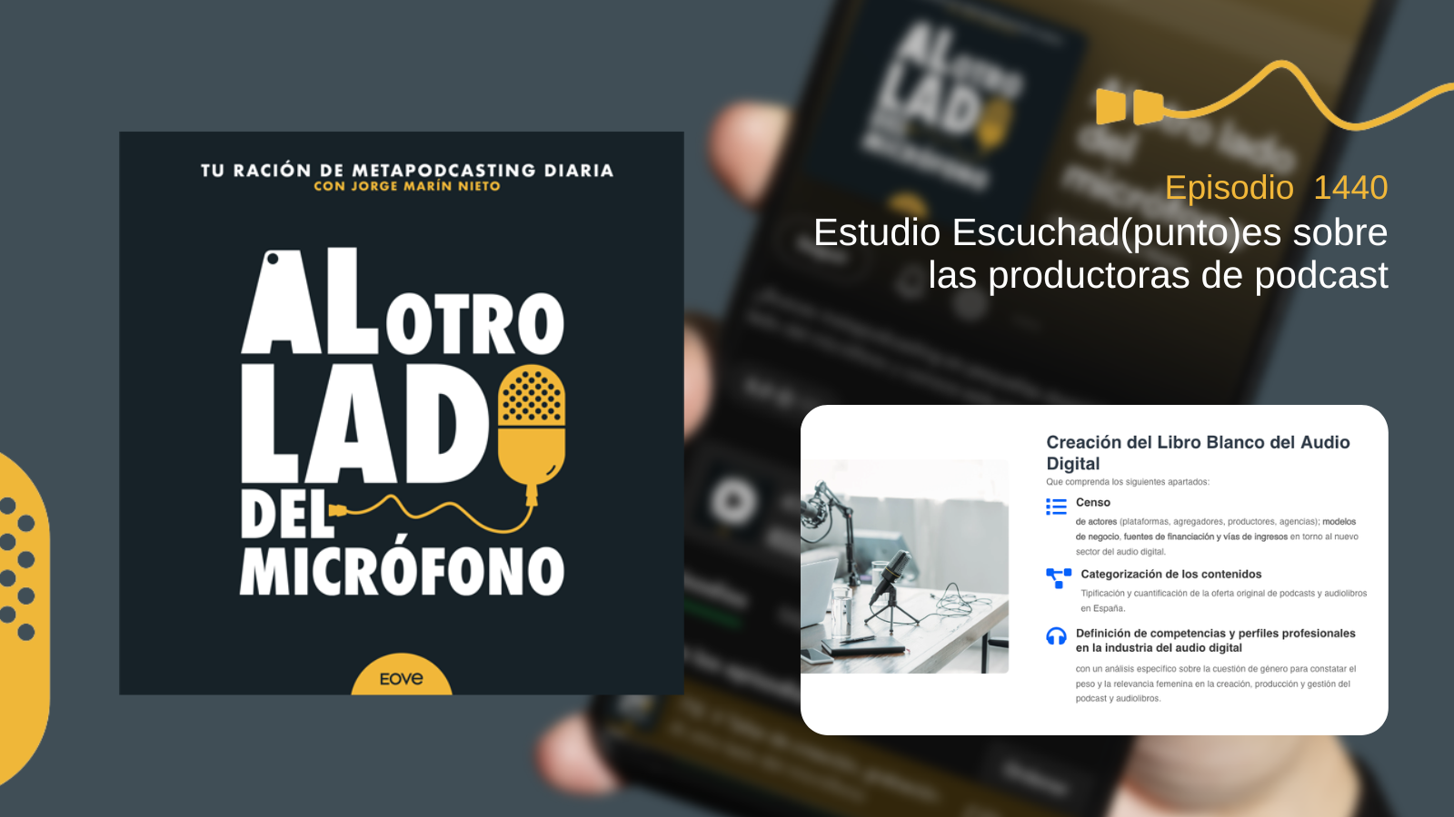 Estudio de Escuchad(punto)es sobre la industria del audio digital en España